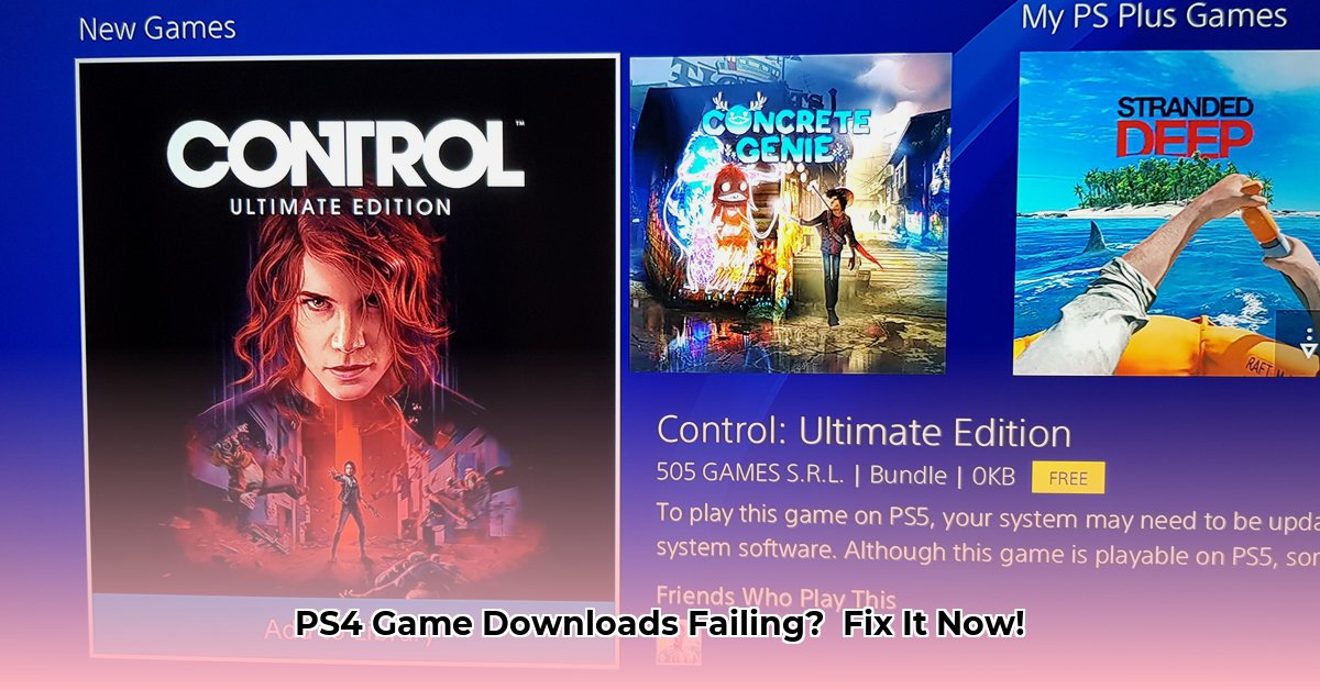 why-can-t-i-download-games-on-my-ps4